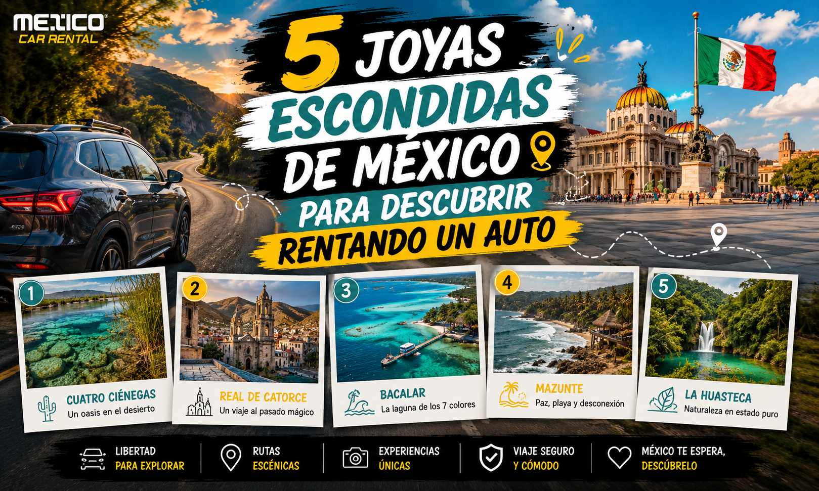 5 joyas escondidas de México para descubrir rentando un auto